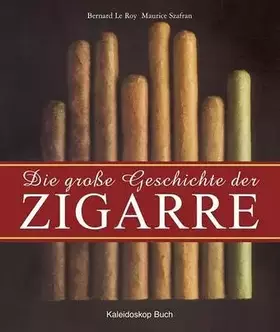 Couverture du produit · Die große Geschichte der Zigarre