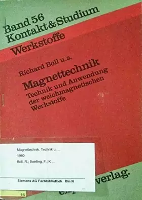 Couverture du produit · Magnettechnik: Technik und Anwendung der weichmagnetischen Werkstoffe (Kontakt & Studium)