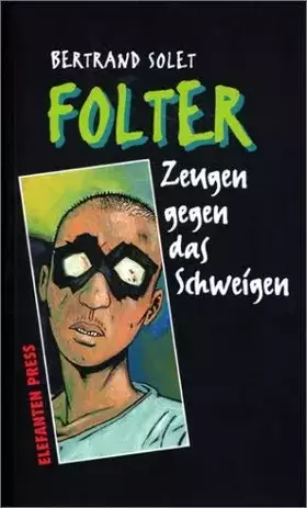 Couverture du produit · Folter - Zeugen gegen das Schweigen