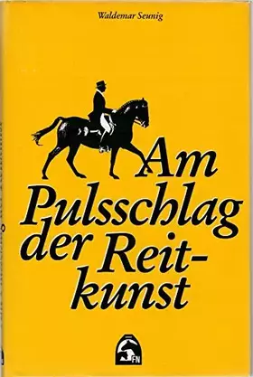 Couverture du produit · Am Pulsschlag der Reitkunst