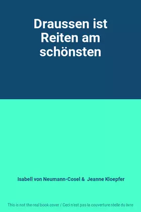 Couverture du produit · Draussen ist Reiten am schönsten