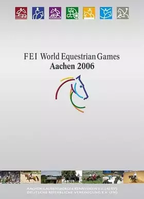 Couverture du produit · FEI World Equestrian Games Aachen 2006