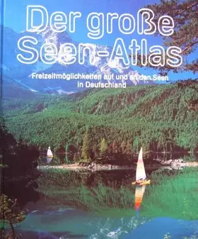 Couverture du produit · Der grosse Seen-Atlas. Deutschland