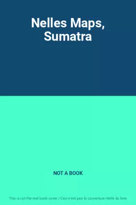 Couverture du produit · Nelles Maps, Sumatra