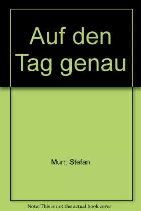Couverture du produit · Auf den Tag genau