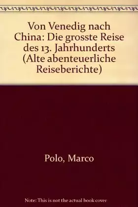 Couverture du produit · Von Venedig nach China.