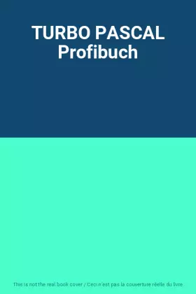 Couverture du produit · TURBO PASCAL Profibuch