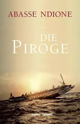 Couverture du produit · Die Piroge: Roman