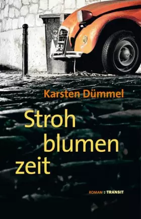Couverture du produit · Strohblumenzeit: Roman