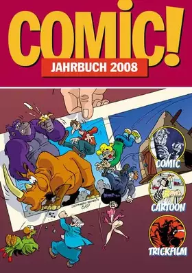 Couverture du produit · Comic!-Jahrbuch 2008: Comic - Cartoon - Trickfilm