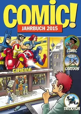 Couverture du produit · COMIC!-Jahrbuch 2015: Comic Cartoon Trickfilm