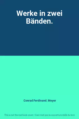 Couverture du produit · Werke in zwei Bänden.