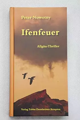 Couverture du produit · Ifenfeuer: Allgäu-Thriller
