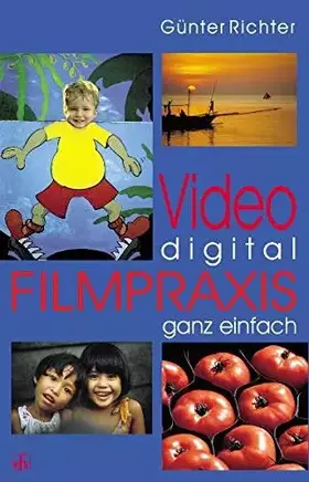 Couverture du produit · Video digital - Filmpraxis ganz einfach.