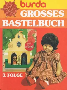 Couverture du produit · Burda - Grosses Bastelbuch: 3. Folge