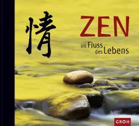 Couverture du produit · ZEN. Im Fluss des Lebens