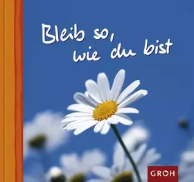 Couverture du produit · Bleib so, wie Du bist