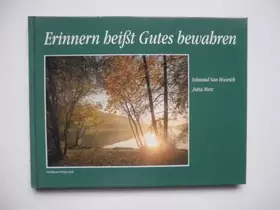 Couverture du produit · Erinnern heisst Gutes bewahren
