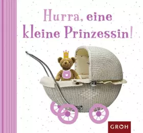 Couverture du produit · Hurra, eine kleine Prinzessin! (Herzlich)