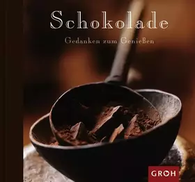 Couverture du produit · Schokolade (Gedanken zum Geniessen)