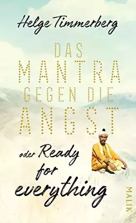 Couverture du produit · Das Mantra gegen die Angst oder Ready for everything: Neun Tage in Kathmandu