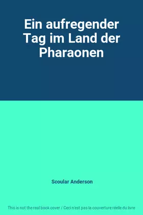 Couverture du produit · Ein aufregender Tag im Land der Pharaonen
