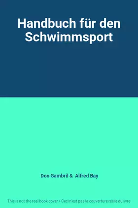 Couverture du produit · Handbuch für den Schwimmsport
