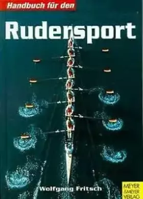 Couverture du produit · Handbuch für den Rudersport: Training - Kondition - Freizeit
