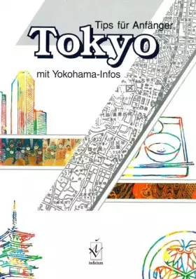 Couverture du produit · Tokyo. Tips für Anfänger.