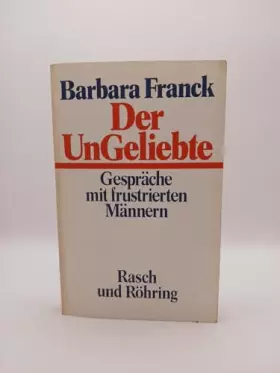 Couverture du produit · Der UnGeliebte. Gespräche mit frustrierten Männern