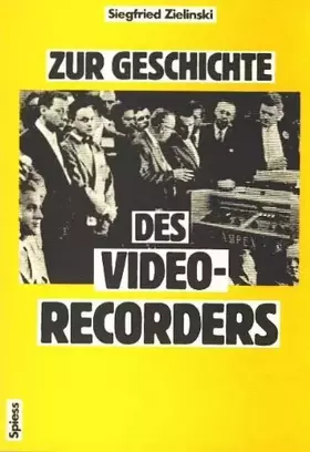 Couverture du produit · Zur Geschichte des Videorecorders