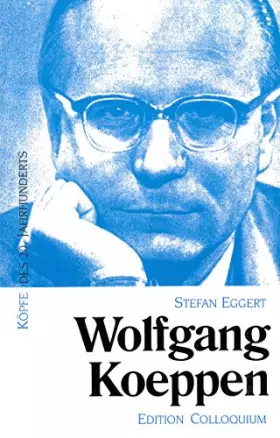 Couverture du produit · Wolfgang Koeppen