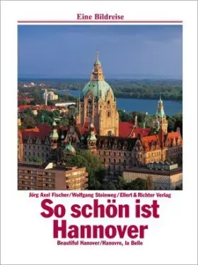 Couverture du produit · Schönes Hannover. Eine Bildreise.