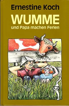 Couverture du produit · Wumme und Papa machen Ferien