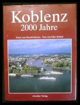 Couverture du produit · Koblenz. 2000 Jahre