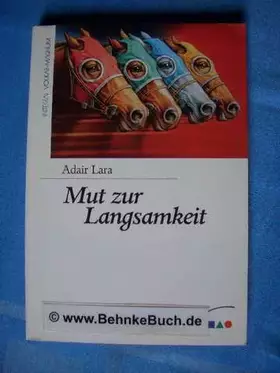 Couverture du produit · Mut zur Langsamkeit