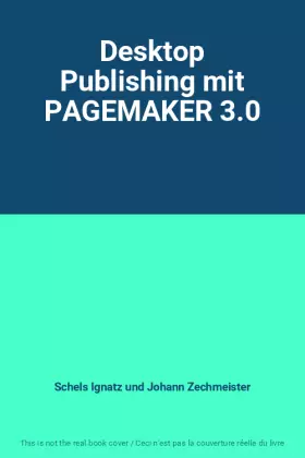 Couverture du produit · Desktop Publishing mit PAGEMAKER 3.0