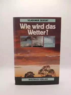 Couverture du produit · Wie wird das Wetter