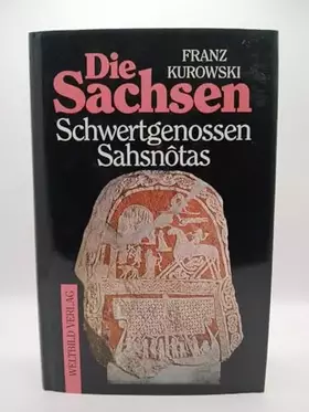 Couverture du produit · Die Sachsen. Schwertgenossen Sahsnotas