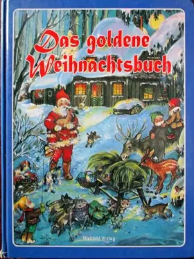 Couverture du produit · Das goldene Weihnachtsbuch