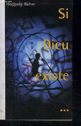 Couverture du produit · SI DIEU EXISTE