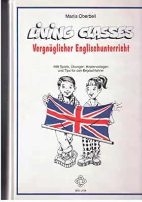 Couverture du produit · Living Classes. Vergnüglicher Englischunterricht