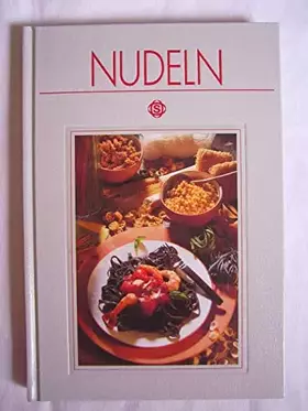 Couverture du produit · Nudeln: Mit 125 Rezepten