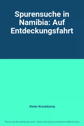 Couverture du produit · Spurensuche in Namibia: Auf Entdeckungsfahrt