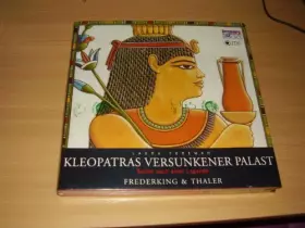 Couverture du produit · Kleopatras versunkener Palast