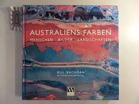 Couverture du produit · Australiens Farben: Menschen - Bilder - Landschaften