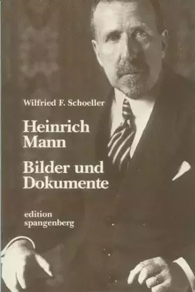 Couverture du produit · Heinrich Mann. Bilder und Dokumente