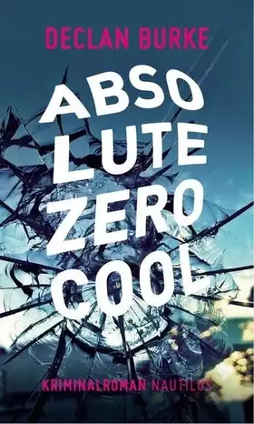 Couverture du produit · Absolute Zero Cool: Kriminalroman