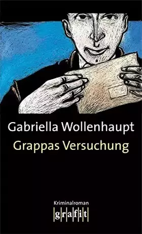 Couverture du produit · Grappas Versuchung. Kriminalroman