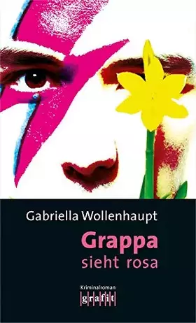 Couverture du produit · Grappa sieht rosa: Kriminalroman (Maria Grappa)